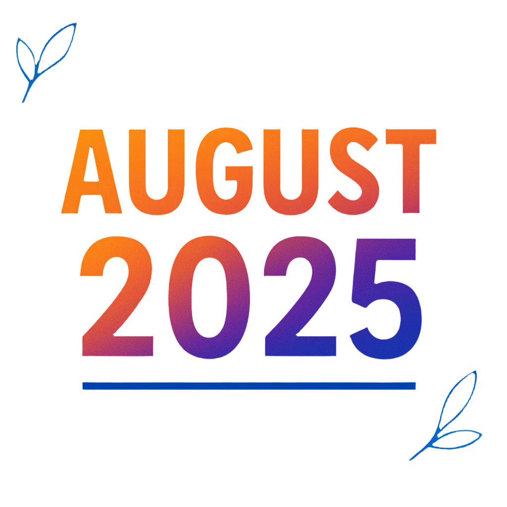 August 2025